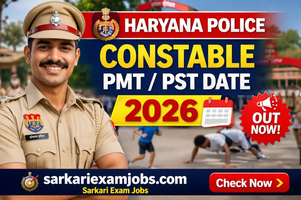 Haryana Police Constable PMT / PST Date 2026 – Out