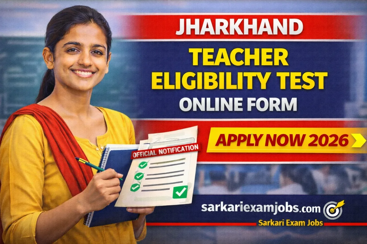 Jharkhand Teacher Eligibility Test Online Form 2026
